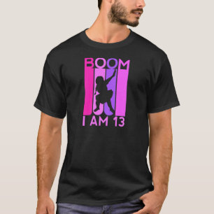 T-shirt Boom I'm 13 Anniversaire 13ème fille Dabbing Da