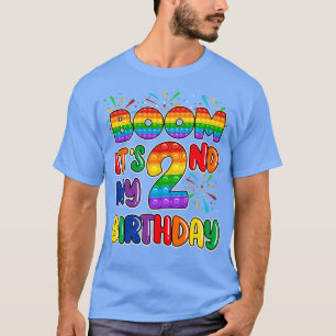 T-shirt Boom Itx27s Mon 2e anniversaire Jouet à bulles
