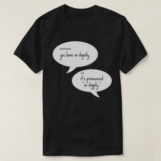 T-shirt boomer no diggity blague