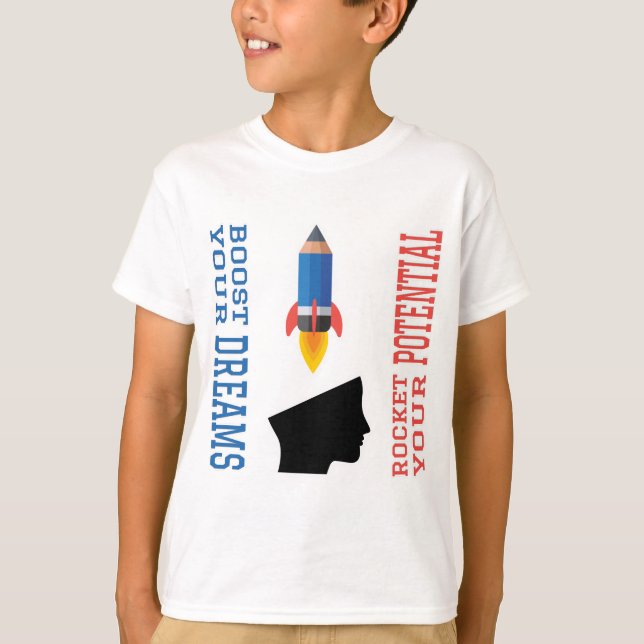 T-shirt Booster de rêve et Rocket potentielle (Devant)