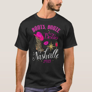 T-shirt Boots Booze & Besties Nashville Girls Trip 2023 We