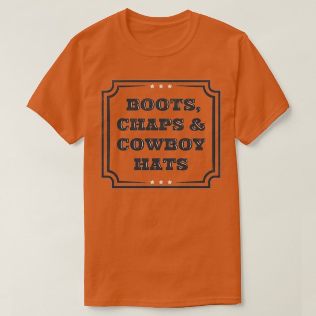 T-shirt Boots Chaps et Cowboy Casquette Pays Ouest (Design devant)