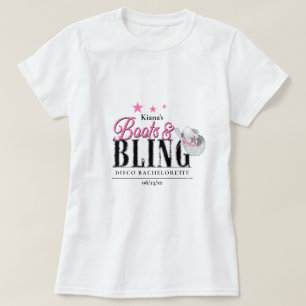 T-shirt Boots 'n Bling Disco Bachelorette Blc ID925