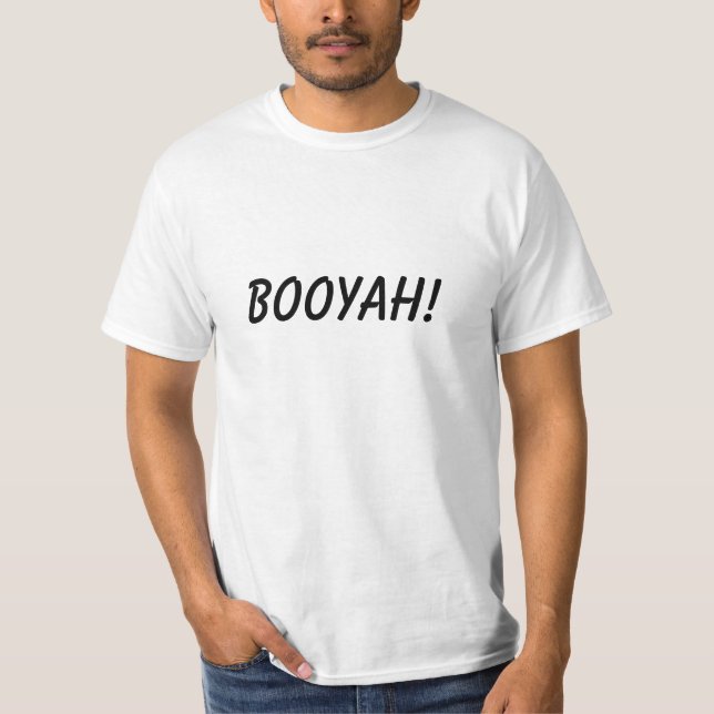 T-SHIRT BOOYAH ! (Devant)