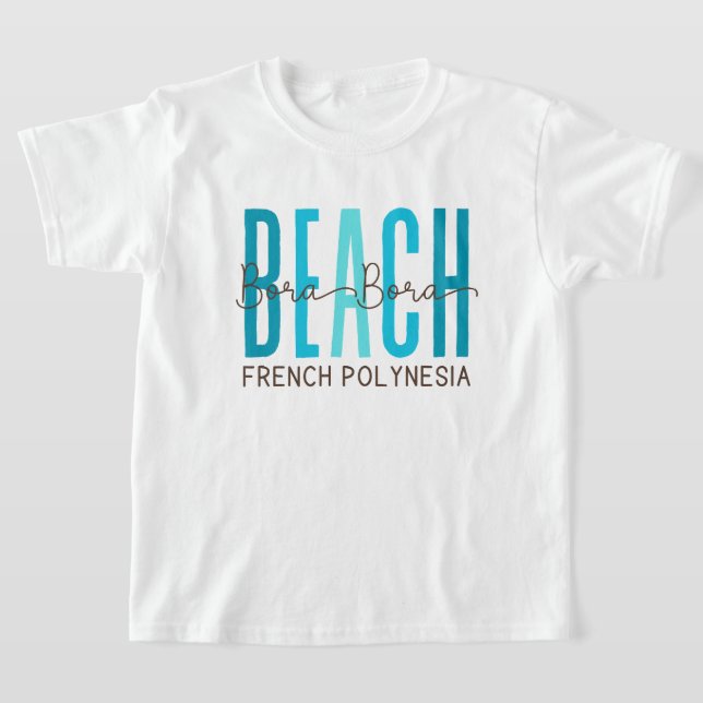 T-shirt Bora Bora Beach Polynésie française (Océan) (Poser)