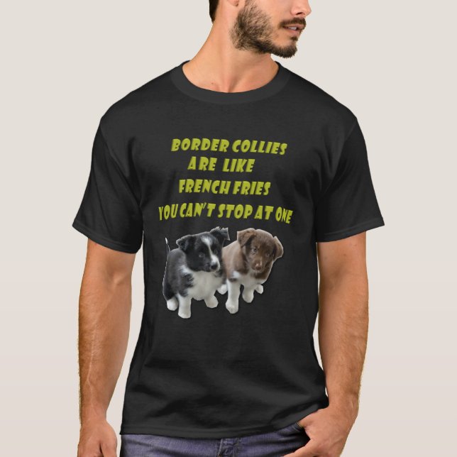 T-shirt Border Collie  French Fries (Devant)
