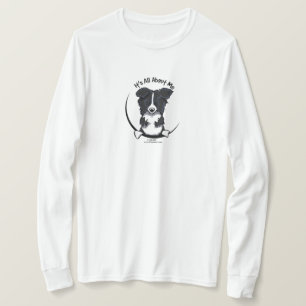 T-shirt Border collie son tout environ je