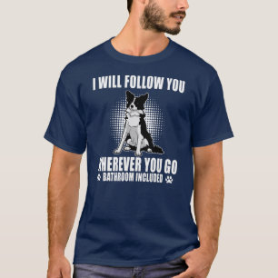 T-shirt Bordure Collie Maman Vous Suivra Où Que Vous allie