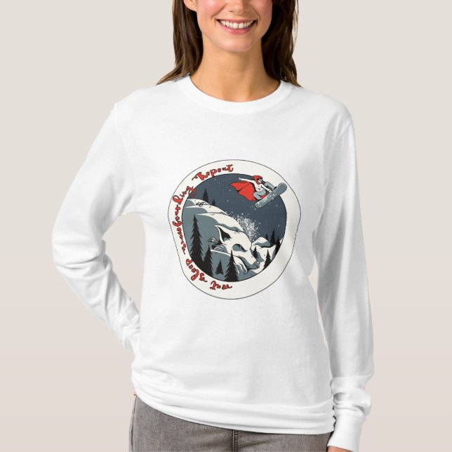 T-shirt Bordure de neige velue ; Manger Sleep Snowboard Ré (Devant)