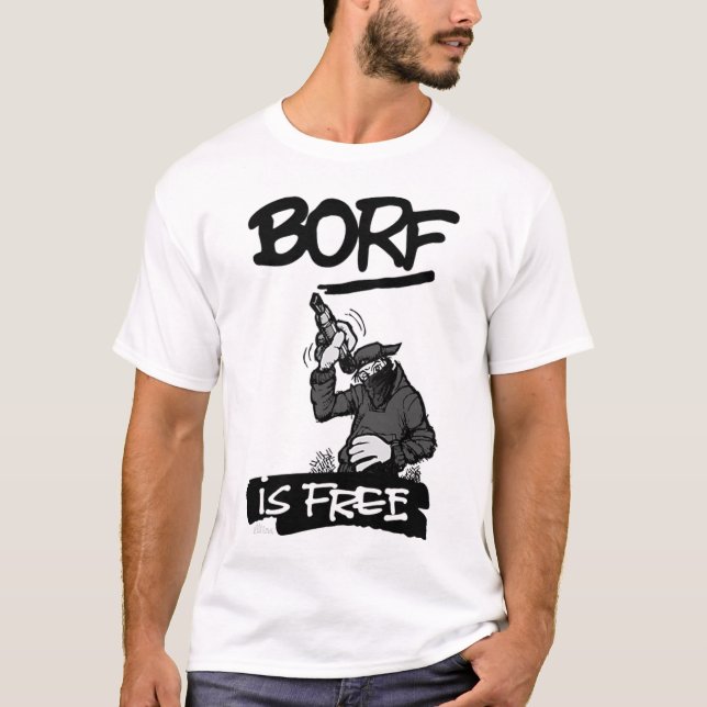 T-SHIRT BORF EST LIBRE (Devant)