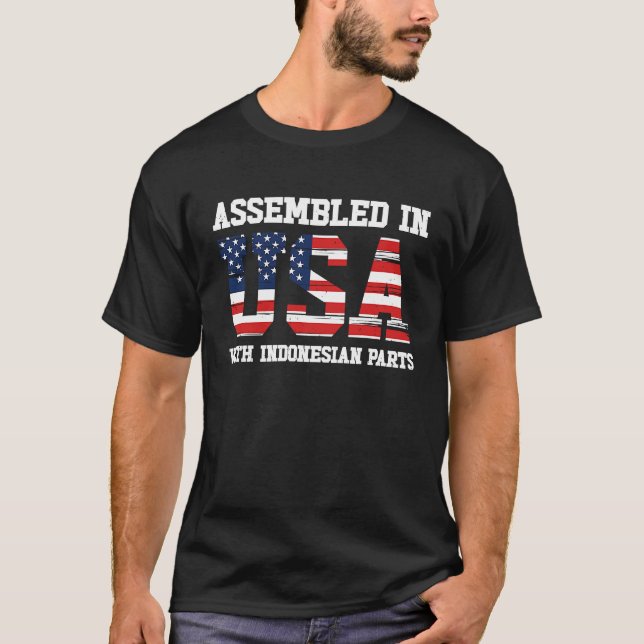 T-shirt Born Indonesian Indonesia American USA Citizenship (Devant)