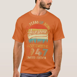 T-shirt Born septembre 1947 75th Birthday Made In 1947 75