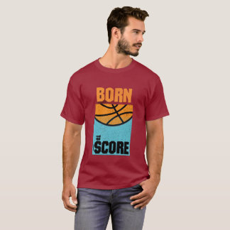T-Shirt „Born to Score“ Basketball