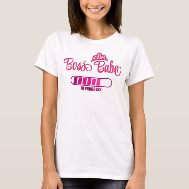 T-shirt Boss Babe en cours Motivation (Devant)