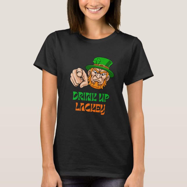 T-shirt Boss Leprechaun Says Drink Up Lackey and Pointing  (Devant)