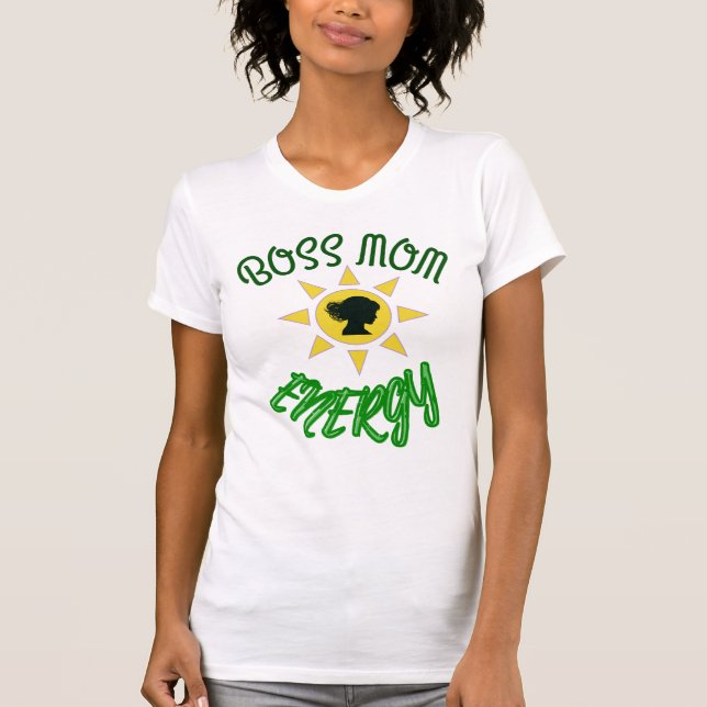 T-shirt Boss Mom Energy (Devant)
