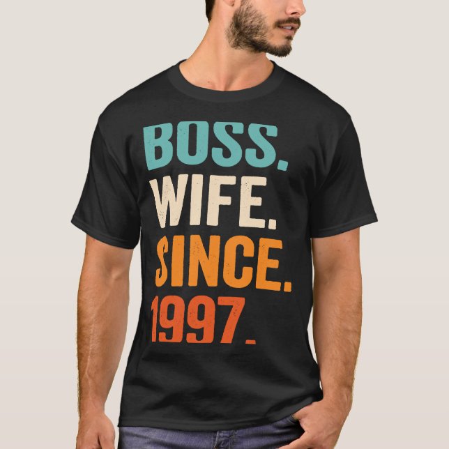 T-shirt Boss Wife Since 1997 26th wedding anniversary (Devant)