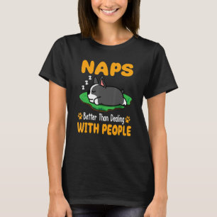 T-shirt Boston Terrier Chien Naps Mieux Que De Traiter Ave