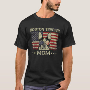 T-shirt Boston Terrier Maman Amoureux de les chiens Drapea