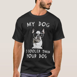 T-shirt Boston Terrier Mon Chien Est Glacière Que Ton Chie
