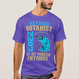 T-shirt Botaniste à la retraite 2022 Pêche Lover retraite