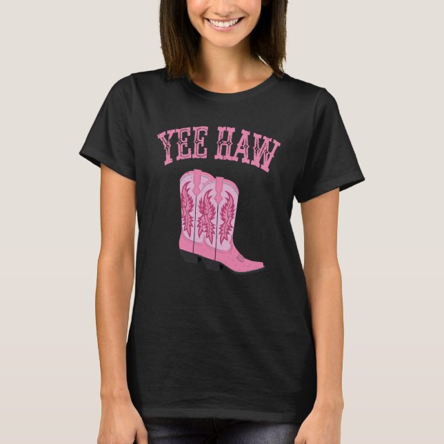 T-shirt Botte rose Yee Haw (Devant)