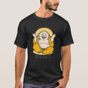 T-shirt Bouddha Monk Namaste Bouddhisme La Vie Est Tout À 