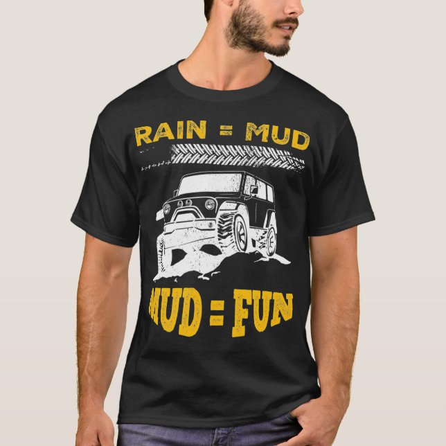 T-shirt Boue Bogging Mudding Pluie Boue Amusant (Devant)