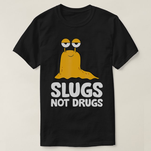 T-shirt Boues Pas Drogues Boues Drôle (Design devant)