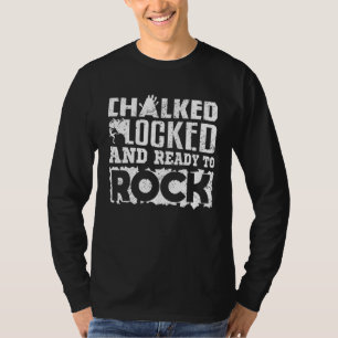 T-shirt Bouldering Escalade Écrasé Verrouillé Et Prêt À Ro