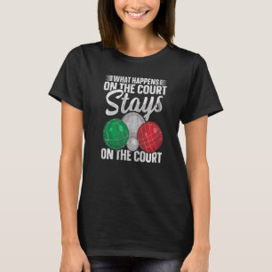 T-shirt Boule de Bocce pour un joueur de boule de Bocce it