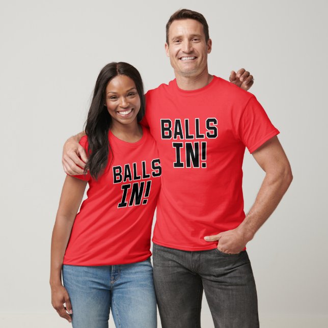 T-shirt Boules dedans ! Descendre ! - sur le rouge (Unisexe)