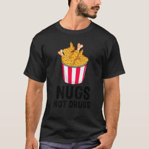 T-shirt Boulettes de Poulet  Nugs Not Drugs 3