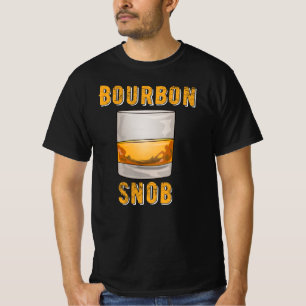 T-shirt Bourbon Snob Drôle Whiskey Drinker
