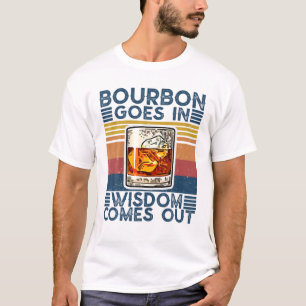 T-shirt Bourbon Va Dans La Sagesse Vient Boire Vintage
