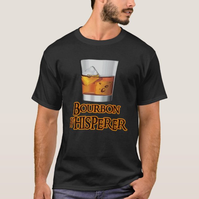 T-shirt Bourbon Whisperer   Whiskey Themed  Drinking (Devant)