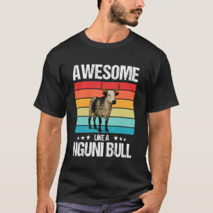 T-shirt Bovins Nguni Incroyables Comme un Taureau Nguni