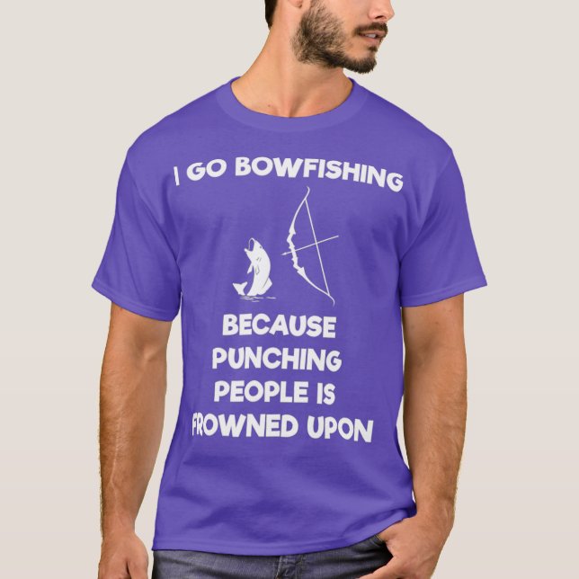 T-shirt BowFishing Shirt Gift - Drôle Punch (Devant)