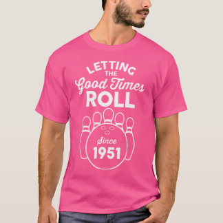 T-shirt Bowler Bowling 74 Ans 1951 74E Anniversaire