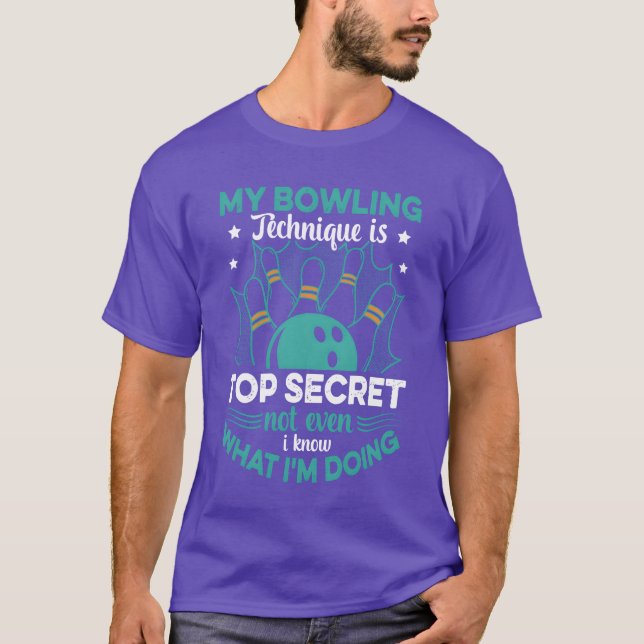 T-shirt Bowler My Bowlingechnique Isop Secret Funny Bo vin (Devant)