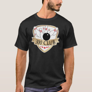 T-shirt Bowling 300 Club - Logo de jeu parfait