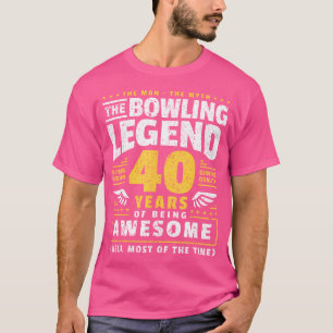 T-shirt Bowling 40E Anniversaire Bowling 40 Ans Bowler