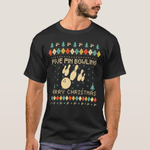 T-shirt Bowling à cinq épingles Doux de Noël moche Vintage