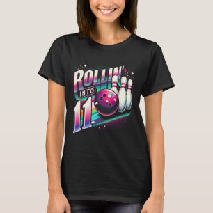 T-shirt Bowling Anniversaire Rouler Dans 11 Party 11e Anni