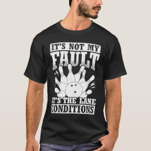T-shirt Bowling Ball Pin Bowler Strike Bowling Fanatic Bow