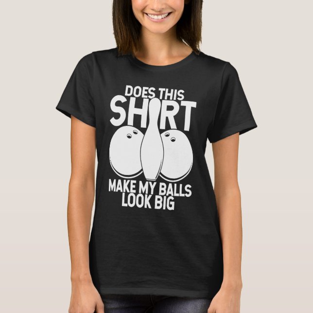 T-shirt Bowling Ball Pin Bowler Strike Bowling Team Bowlin (Devant)