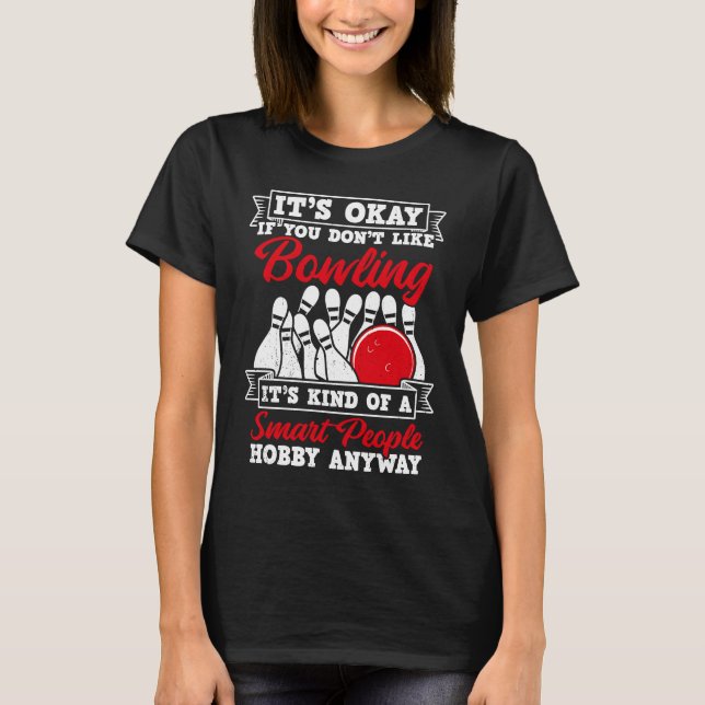 T-shirt Bowling Ball Pin Bowler Strike Team Bowling Alley (Devant)