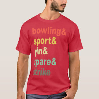 T-shirt Bowling Bowling Ball Pin Bowler équipe de bowling 