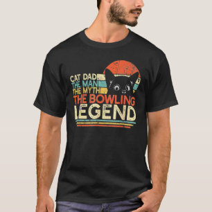 T-shirt Bowling Chat Papa-L'Homme-Le Mythe-Le Vintag Légen
