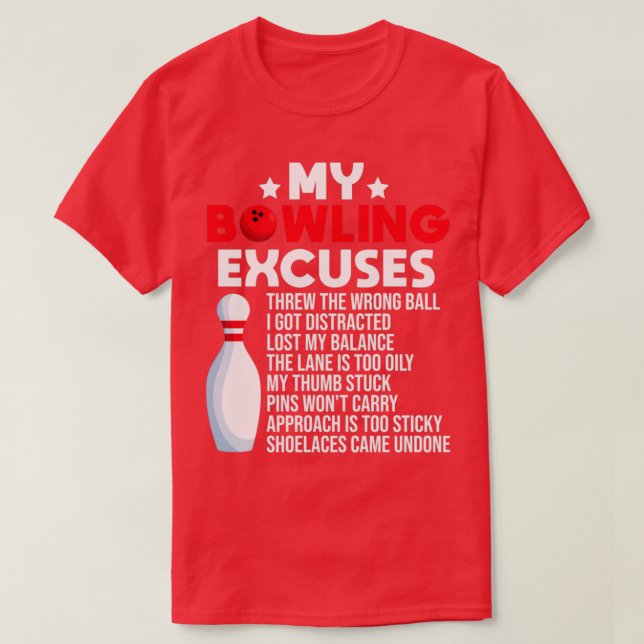 T-shirt Bowling Excuse Drôle Dire Pour Bowlers T (Design devant)